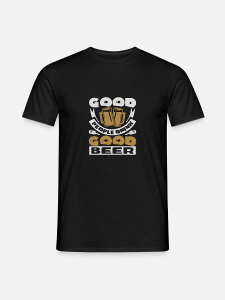 GOOD PEOPLE DRINK GOOD BEER - Men's T-Shirt - black
