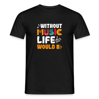 Without Music Life Would Be Design - T-shirt homme - noir - Devant - AI Model Male 178 light (178cm)