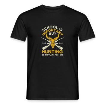 School is important, but hunting is important - Men's T-Shirt - black - Front - AI Model Male 178 light (178cm)