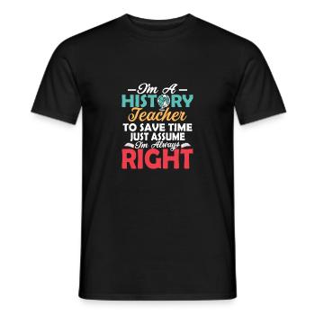 Je suis professeur d’histoire pour gagner du temps Professeur Educa - T-shirt homme - noir - Devant - AI Model Male 178 light (178cm)