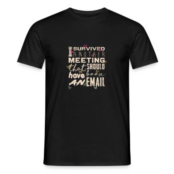 Drôle de dicton pour bureau, bureau, travail et travail - T-shirt homme - noir - Devant - AI Model Male 178 light (178cm)