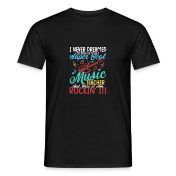 Soyez un professeur de musique super cool mais me voilà rockin - T-shirt homme - noir - Devant - AI Model Male 178 light (178cm)