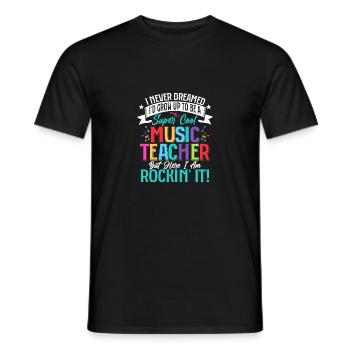 Soyez un professeur de musique super cool mais me voilà rockin - T-shirt homme - noir - Devant - AI Model Male 178 light (178cm)