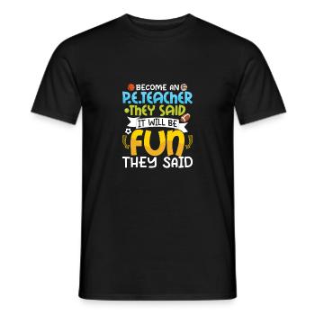 Devenez un enseignant de l’éducation physique Ils ont dit l’éducation physique - T-shirt homme - noir - Devant - AI Model Male 178 light (178cm)