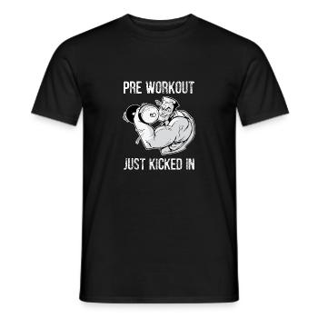 Pre Workout Just Kicked In - Männer T-Shirt - Schwarz - Vorne - AI Model Male 178 light (178cm)
