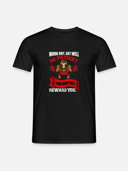 Your body will reward you - Men's T-Shirt - black