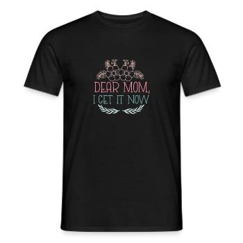 Lustiger Muttertag - Liebe Mama, ich verstehe es jetzt - Männer T-Shirt - Schwarz - Vorne - AI Model Male 178 light (178cm)