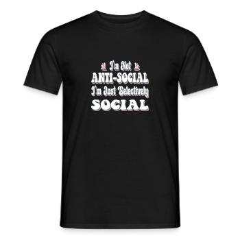 I'm Not Anti-Social I'm Just Selectively Social - Men's T-Shirt - black - Front - AI Model Male 178 light (178cm)