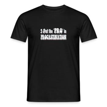 Ich setze das "Pro" in Procastination - Männer T-Shirt - Schwarz - Vorne - AI Model Male 178 light (178cm)