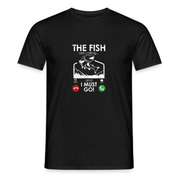 Die Fische rufen und ich muss gehen Lustiger Fisch - Männer T-Shirt - Schwarz - Vorne - AI Model Male 178 light (178cm)