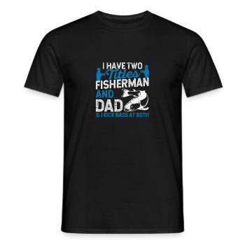 J’ai deux titres Fischer et père et moi - T-shirt homme - noir - Devant - AI Model Male 178 light (178cm)