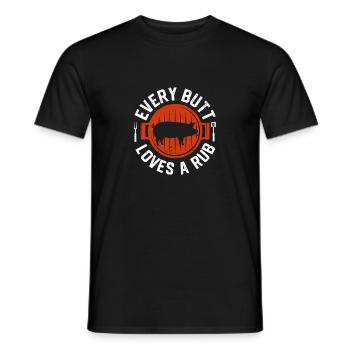 Every Butt Loves A Rub Smoking Meat Smoker BBQ - Männer T-Shirt - Schwarz - Vorne - AI Model Male 178 light (178cm)
