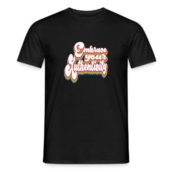 Embrace Your Authenticity - Pride Month LGBTQ - Men's T-Shirt - black - Front - AI Model Male 178 light (178cm)