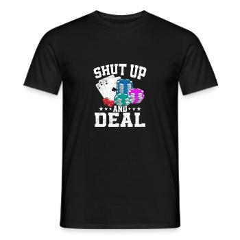 Tais-toi et distribue un joueur de poker - T-shirt homme - noir - Devant - AI Model Male 178 light (178cm)