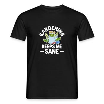 Gardening keeps me sane Nature lover - Men's T-Shirt - black - Front - AI Model Male 178 light (178cm)