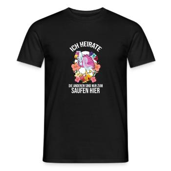 Ich heirate Die Anderen Sind Nur Zum Saufen Hier - Männer T-Shirt - Schwarz - Vorne - AI Model Male 178 light (178cm)
