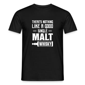 There's Nothing Like A Good Single Malt Whisky Whi - Männer T-Shirt - Schwarz - Vorne - AI Model Male 178 light (178cm)