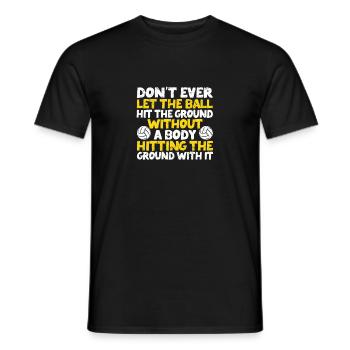 Ne laissez jamais tomber le ballon Drôles de joueurs de volleyball - T-shirt homme - noir - Devant - AI Model Male 178 light (178cm)