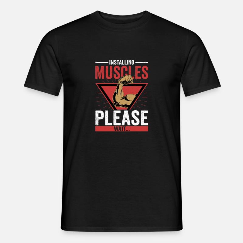 Installing Muscles Please Wait... Training Weight - Männer T-Shirt - Schwarz