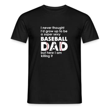 Ein super sexy Baseball-Vater, aber hier bin ich lustig - Männer T-Shirt - Schwarz - Vorne - AI Model Male 178 light (178cm)