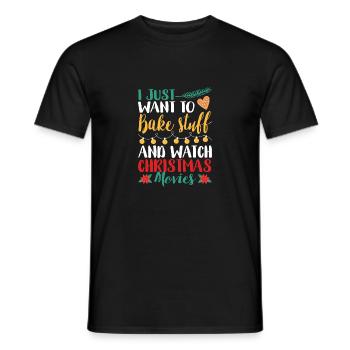 I just want to bake and watch Christmas movies - Men's T-Shirt - black - Front - AI Model Male 178 light (178cm)