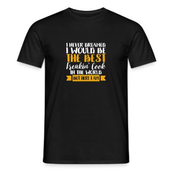 I would never have dreamed that I would be the - Men's T-Shirt - black - Front - AI Model Male 178 light (178cm)