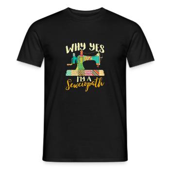 Warum Ja, ich bin ein Sewciopath Lustig Nähen - Männer T-Shirt - Schwarz - Vorne - AI Model Male 178 light (178cm)