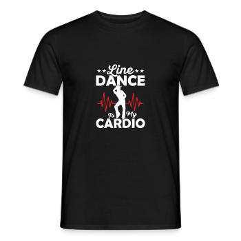 Line Dance Is My Cardio Western Country Music - Männer T-Shirt - Schwarz - Vorne - AI Model Male 178 light (178cm)