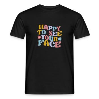 Happy To See Your Face Lehrer Schüler 100 Tage - Männer T-Shirt - Schwarz - Vorne - AI Model Male 178 light (178cm)