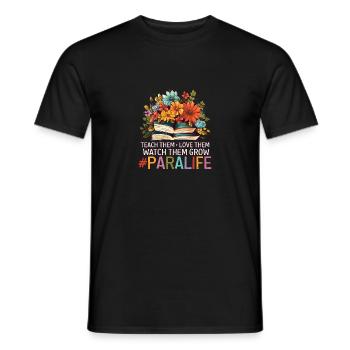 Teach Them Love Them Watch Them Grow Paralife - Men's T-Shirt - black - Front - AI Model Male 178 light (178cm)