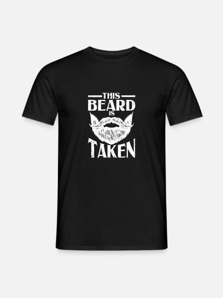 This beard is taken funny Valentine's Day - Men's T-Shirt - black