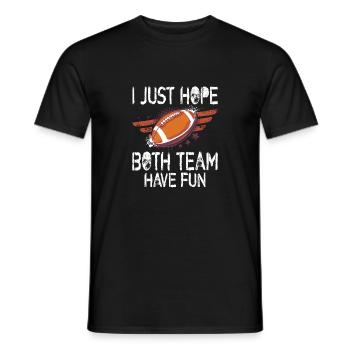 I Just Hope Both Teams Have Fun,Neutral Sports Fan - Männer T-Shirt - Schwarz - Vorne - AI Model Male 178 light (178cm)