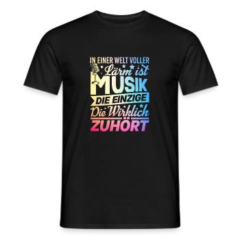 in einerWelt voller Lärm, ist Musik......T-Shirt - Männer T-Shirt - Schwarz - Vorne - AI Model Male 178 light (178cm)