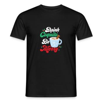 Drink Coquito Be Merry Puerto Rican Coconut Rum Dr - Men's T-Shirt - black - Front - AI Model Male 178 light (178cm)