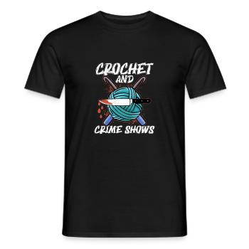 Crochet & Crime Shows True Crime Murder Show - Männer T-Shirt - Schwarz - Vorne - AI Model Male 178 light (178cm)