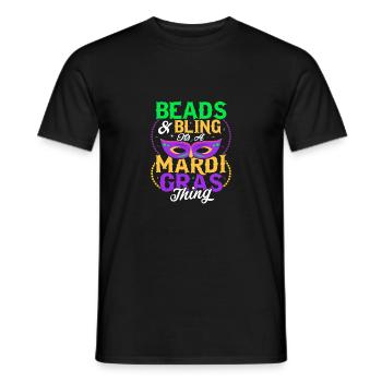 Beads & Bling It's A Mardi Gras Thing Carnival Par - Männer T-Shirt - Schwarz - Vorne - AI Model Male 178 light (178cm)