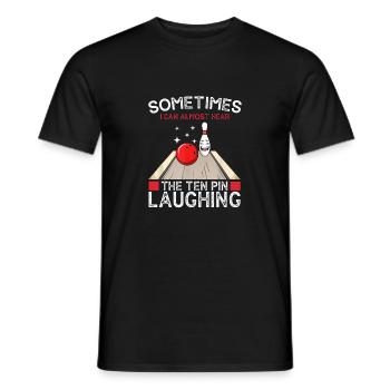 Funny Hear The Ten Pin Laughing Bowling Bowler - Men's T-Shirt - black - Front - AI Model Male 178 light (178cm)