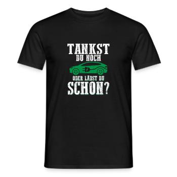 Tankst Du Noch Oder Lädst Du Schon? - Männer T-Shirt - Schwarz - Vorne - AI Model Male 178 light (178cm)