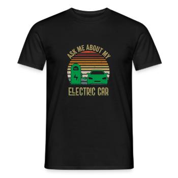 Ask Me About My Electric Car Driver EV Car - Männer T-Shirt - Schwarz - Vorne - AI Model Male 178 light (178cm)