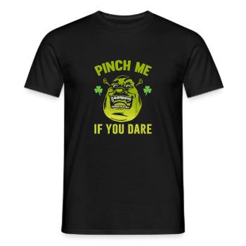 Pinch Me If You Dare St. Patrick's Day - Men's T-Shirt - black - Front - AI Model Male 178 light (178cm)