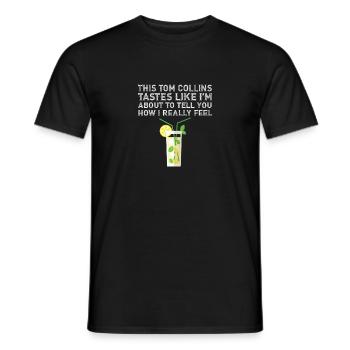Ce Tom Collins a le goût de la façon dont je bois vraiment - T-shirt homme - noir - Devant - AI Model Male 178 light (178cm)