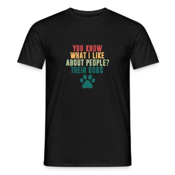 Lustig, weißt du, was ich an Menschen, ihren Hunden mag - Männer T-Shirt - Schwarz - Vorne - AI Model Male 178 light (178cm)