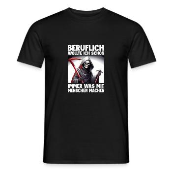 Sensenmann Lustiger Spruch Humor Sarkasmus Beruf - Männer T-Shirt - Schwarz - Vorne - AI Model Male 178 light (178cm)