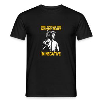 J’ai mis ma patience à rude épreuve, je suis négatif - T-shirt homme - noir - Devant - AI Model Male 178 light (178cm)