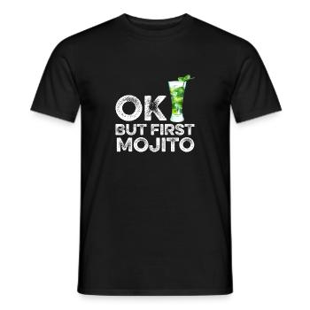 OK But First Mojito Lover T-Shirt Funny Alcohol - Men's T-Shirt - black - Front - AI Model Male 178 light (178cm)