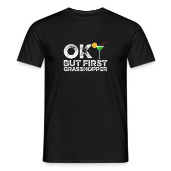 OK But First Grasshopper Funny Mint Cocktail Wine - Men's T-Shirt - black - Front - AI Model Male 178 light (178cm)