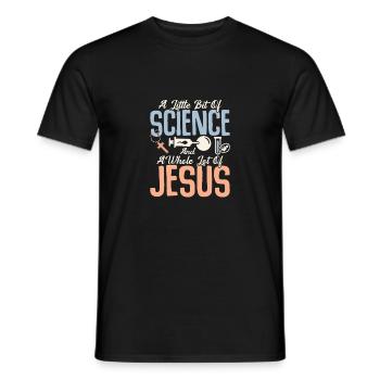 A Little Bit Of Science And A Whole Lot Of Jesus I - Männer T-Shirt - Schwarz - Vorne - AI Model Male 178 light (178cm)