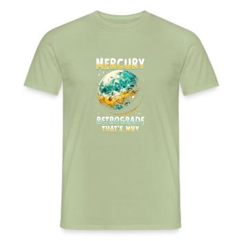 Rückläufiger Merkur Mercury rétrograde C’est pourquoi - T-shirt homme - vert sauge - Devant - AI Model Male 178 light (178cm)
