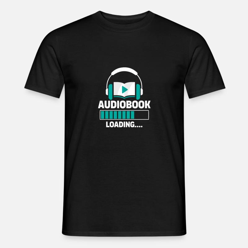 Silence Please: Audiobook Loading... - Männer T-Shirt - Schwarz