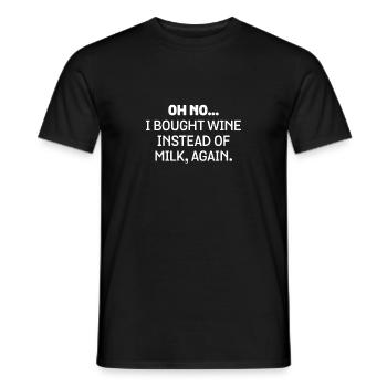 Oh non, j’ai acheté du vin au lieu du lait encore drôle - T-shirt homme - noir - Devant - AI Model Male 178 light (178cm)